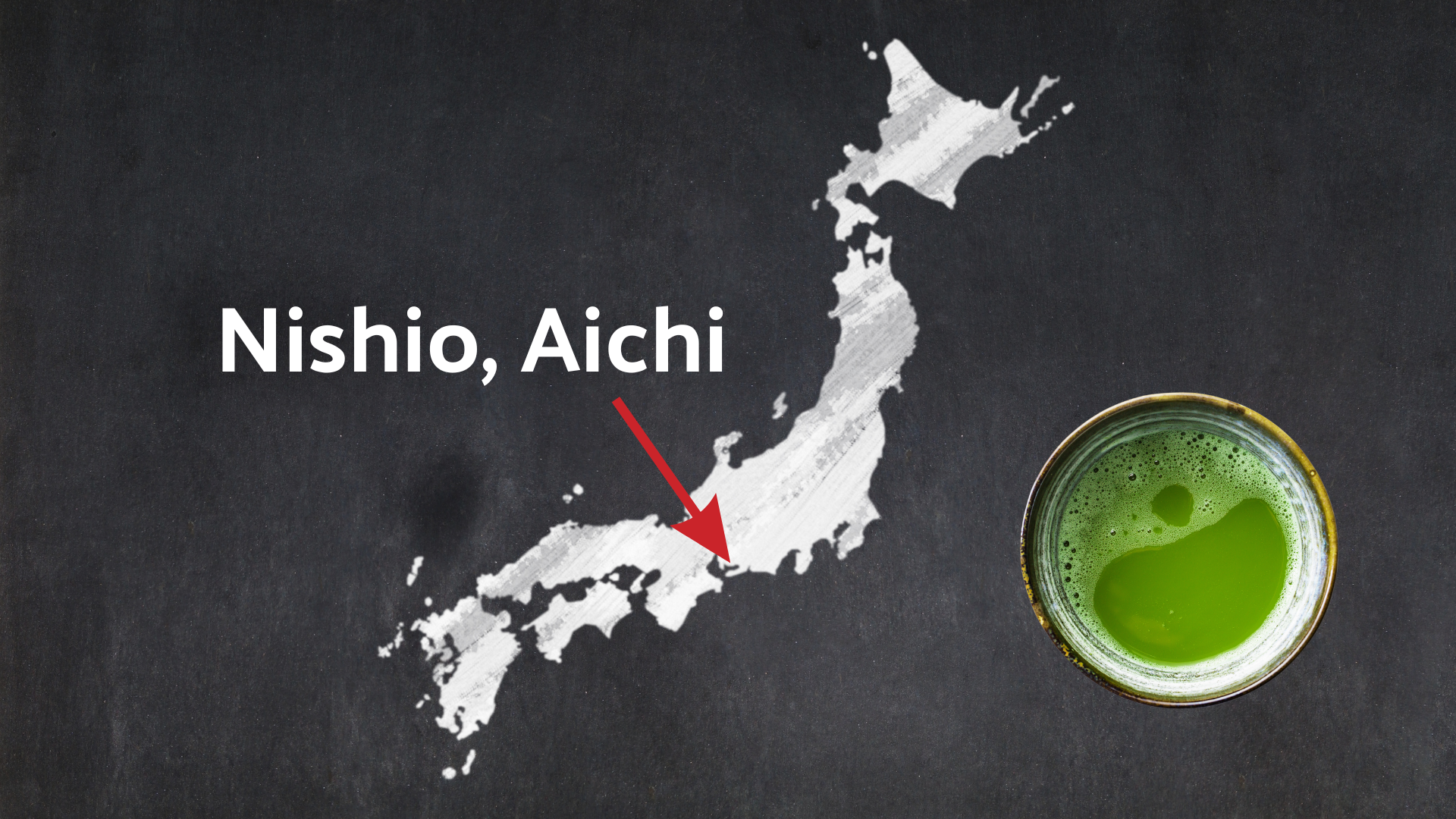Bowl of matcha next to a map of Japan with an arrow to Nishio, Aichi